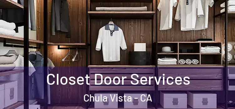  Closet Door Services Chula Vista - CA